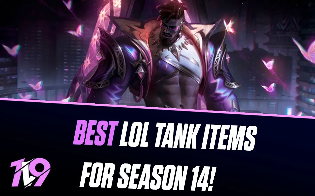 League of Legends Season 14 Best Tank Items 1v9